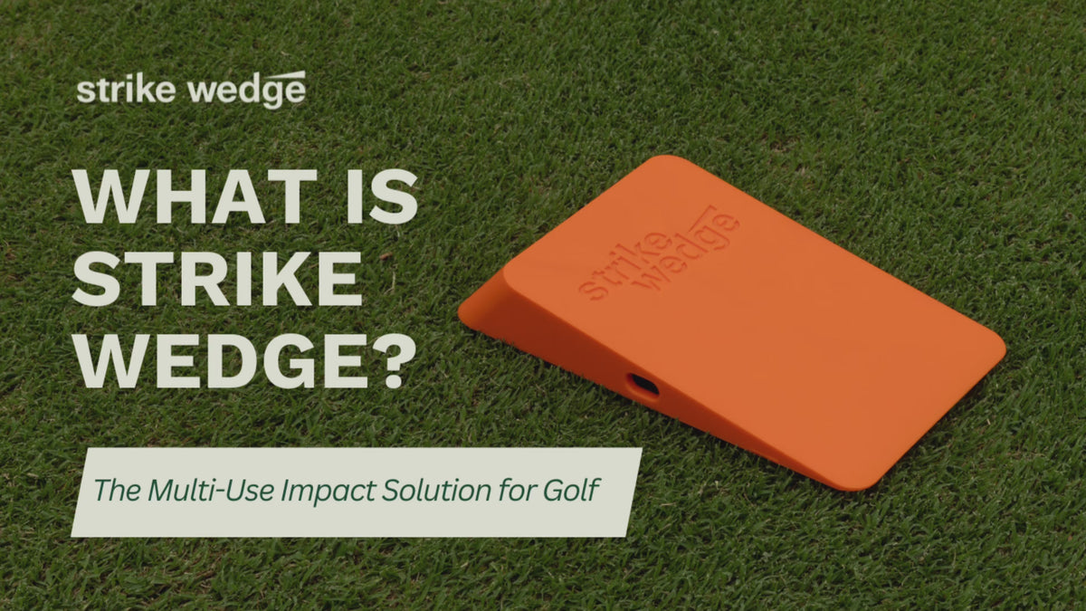 Strike Wedge – Golf Training Aid for Consistent Strikes and Tour Spin