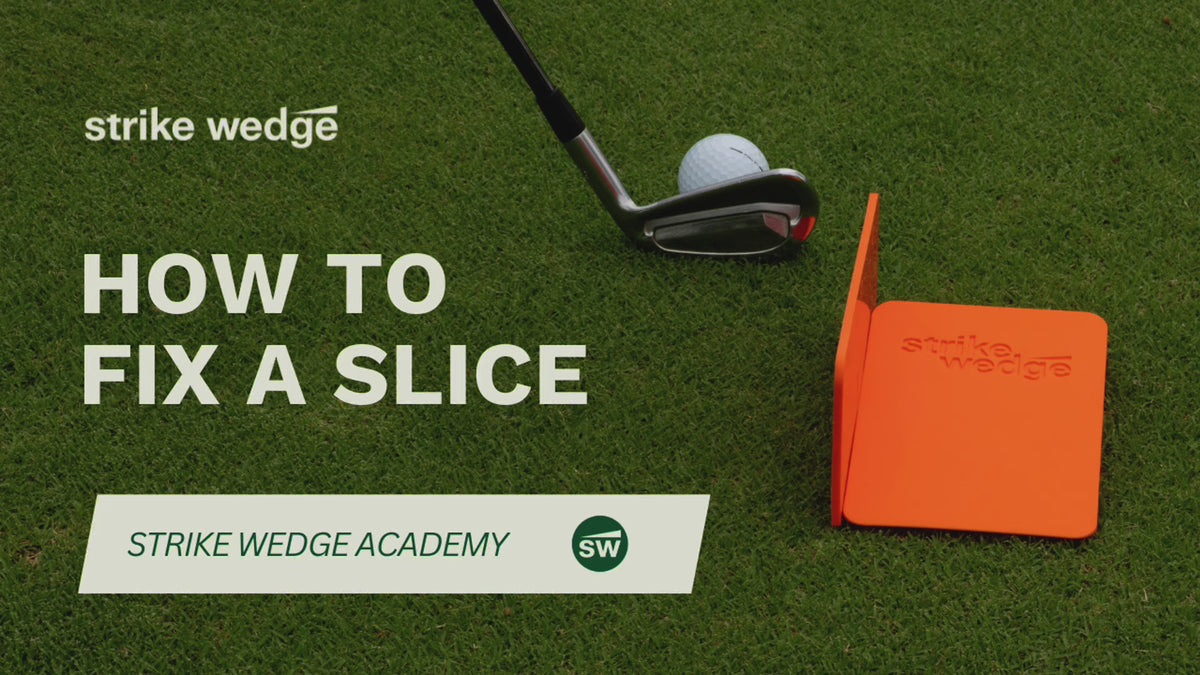 How to set Strike Wedge up for slices (set-up video).