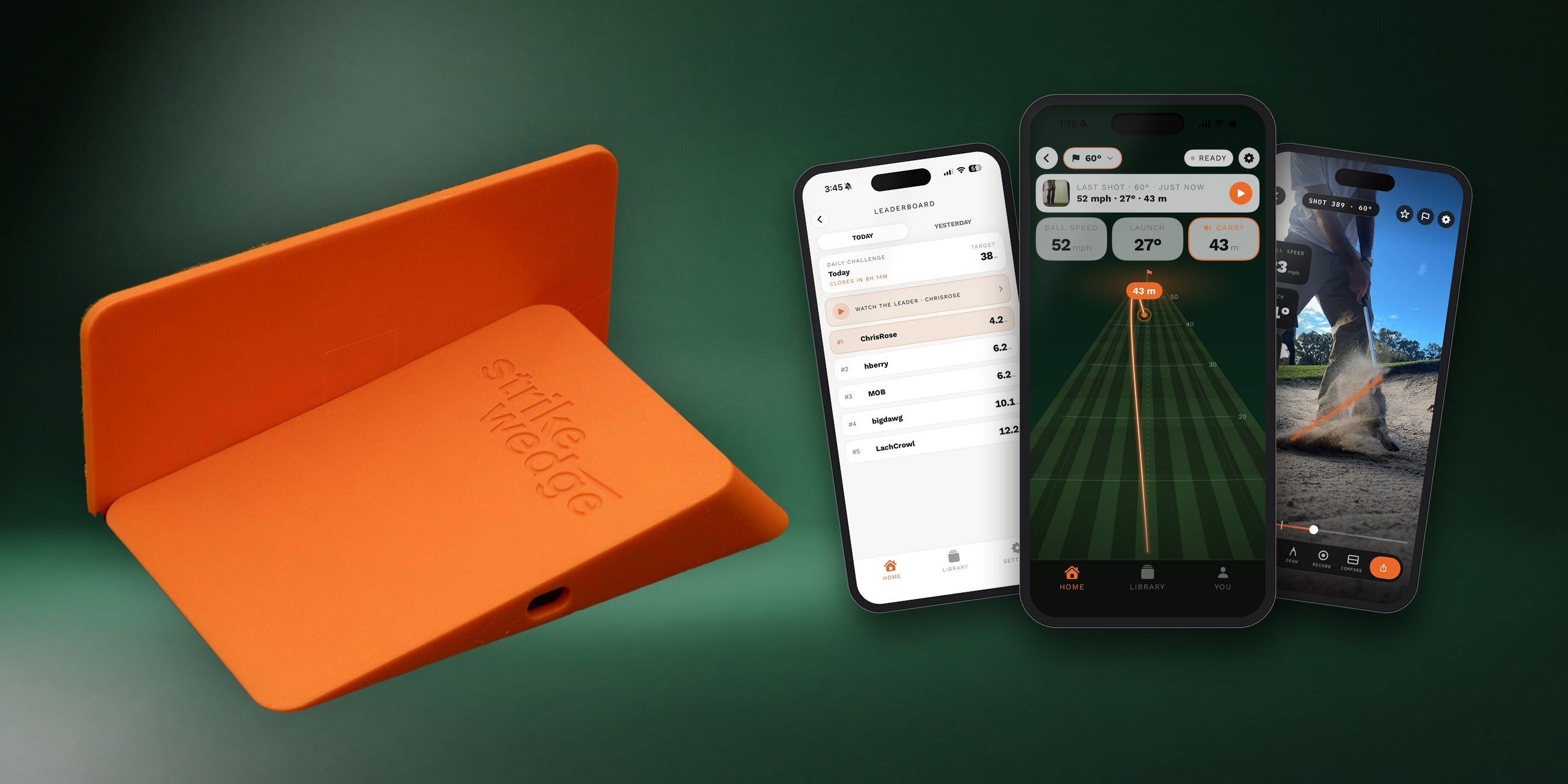 The Strike Wedge with its side wall beside three phones running Strike Wedge Launch: the range readout with ball speed, launch and carry, the Daily Challenge leaderboard and the slow-motion replay
